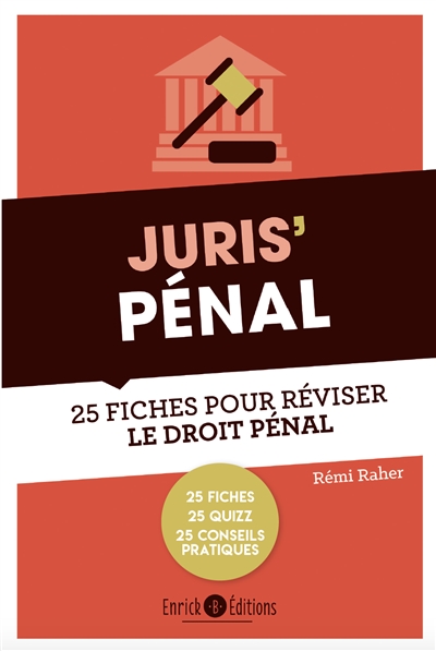 Juris' pénal : 25 fiches...