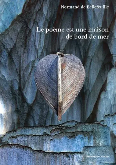Le poème est une maison de bord de mer 2