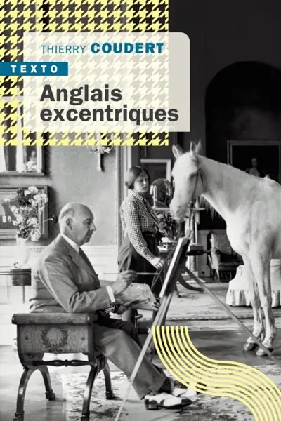 Anglais excentriques