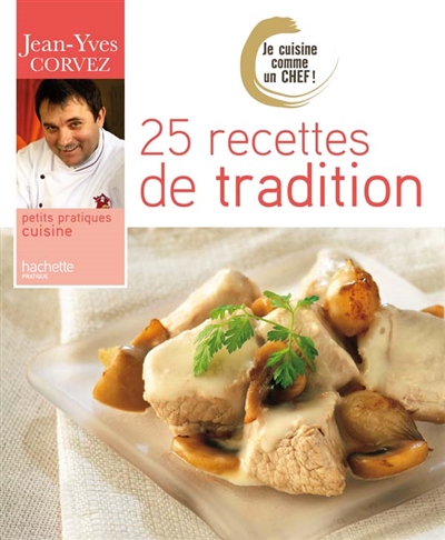 25 recettes de tradition