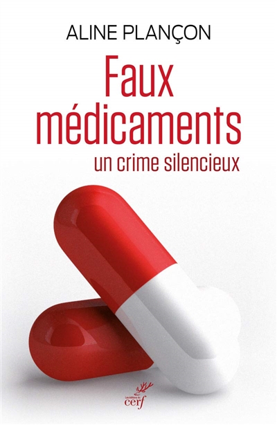 Faux médicaments : un crime silencieux