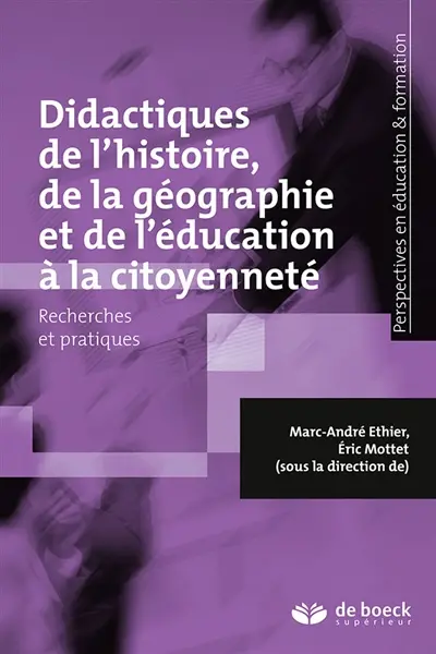 Didactiques de l'histoire, de la géographie et de l'éducation à la citoyenneté : recherches et pratiques