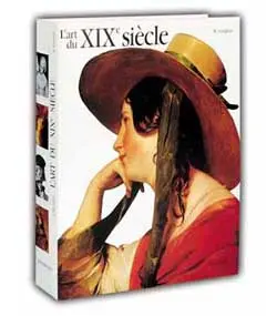 L'art du XIXe siècle : 1780-1850