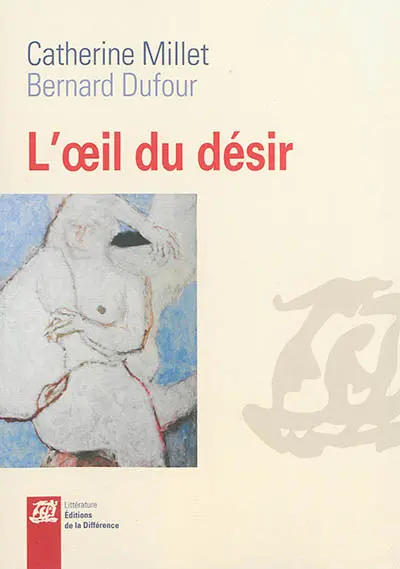 L'oeil du désir