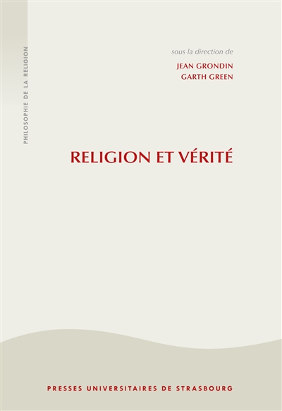Religion et vérité : la...