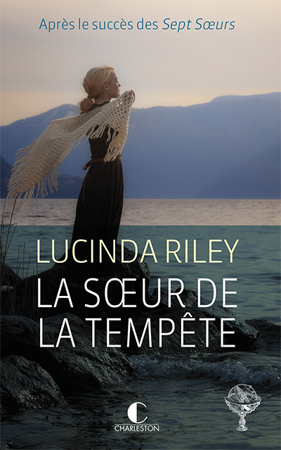 Lucinda Riley - Les sept soeurs. Vol. 4. La soeur à la perle : Célaéno