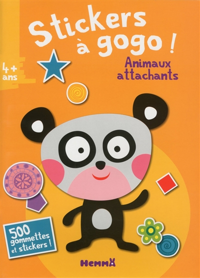 Stickers à gogo ! : animaux attachants