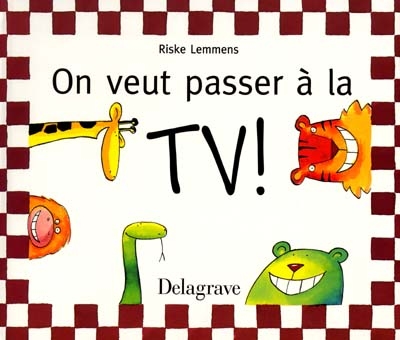 On veut passer à la Tv !