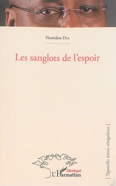 Les sanglots de l'espoir