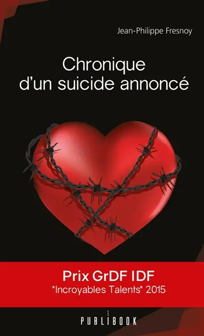 Chronique d'un suicide annoncé