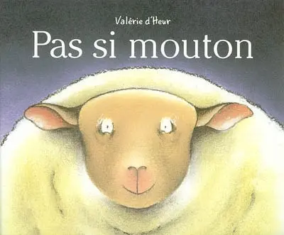 Pas si mouton