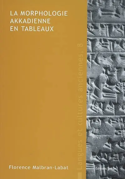 La morphologie akkadienne en tableaux