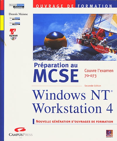 Préparation au MCSE : Windows NT Workstation 4