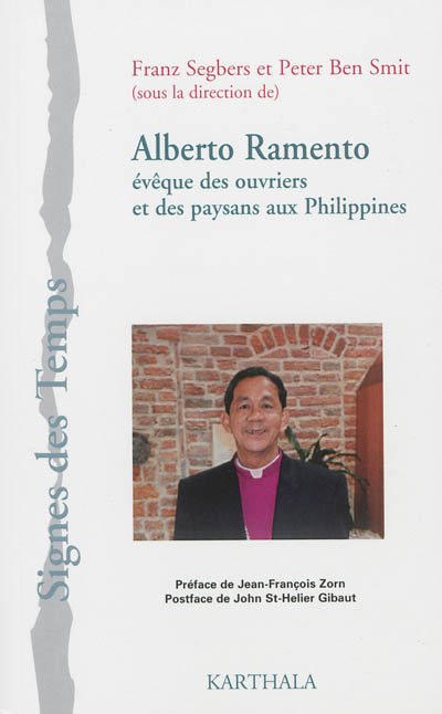 Alberto Ramento : évêque des ouvriers et des paysans aux Philippines