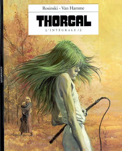 Thorgal : l'intégrale. Vol. 2