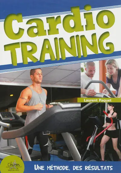 Cardio-training : méthode optimum pour des résultats garantis