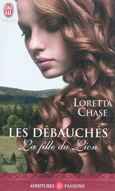 Les débauchés. La fille du Lion
