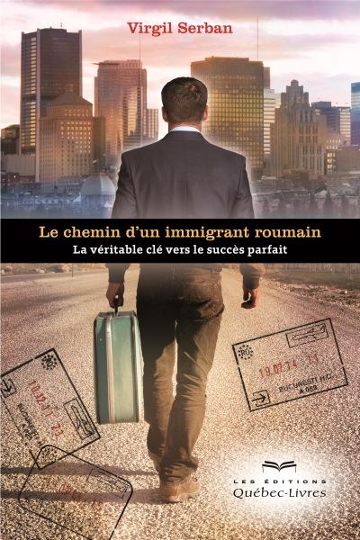 Le chemin d'un immigrant roumain : la véritable clé vers le succès parfait