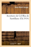 Aventures de Gil Blas de Santillane
