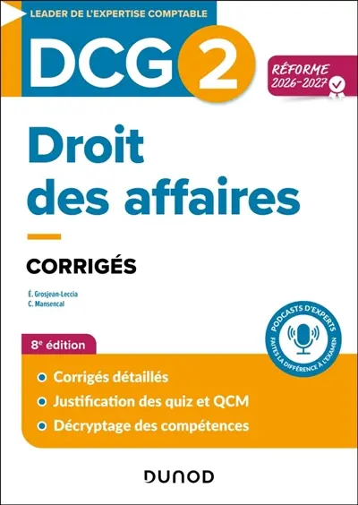 DCG 2, droit des affaires : corrigés : réforme 2026-2027