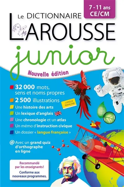 Le dictionnaire Larousse junior, 7-11 ans, CE-CM