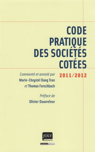 Code pratique des sociétés cotées : 2011-2012
