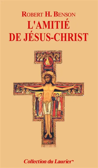 L'amitié avec Jésus-Christ