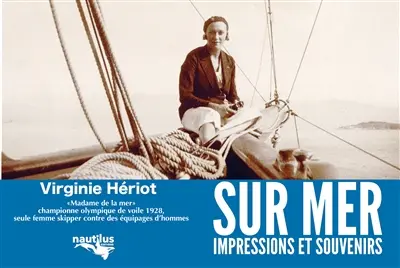 Sur mer : impressions et souvenirs