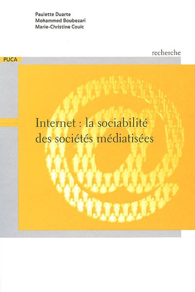Internet : la sociabilité des sociétés médiatisées