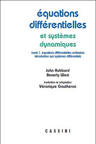 Equations différentielles et systèmes dynamiques. Vol. 1. Equations différentielles ordinaires, introduction aux systèmes différentiels