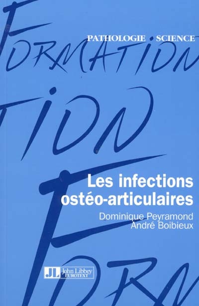 Les infections ostéo-articulaires