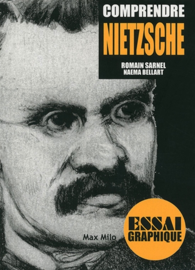 Comprendre Nietzsche