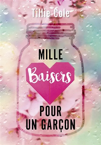 Mille baisers pour un garçon
