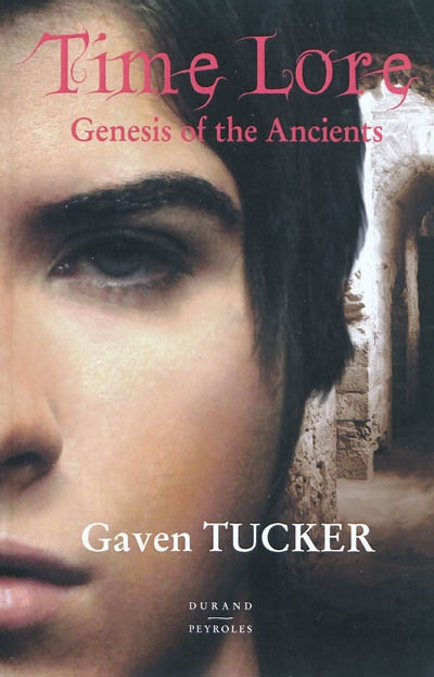 Time Lore : genesis of the ancients