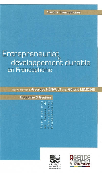 Entrepreneuriat et développement durable en francophonie