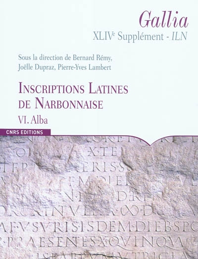 Inscriptions latines de Narbonnaise. Vol. 6. Alba