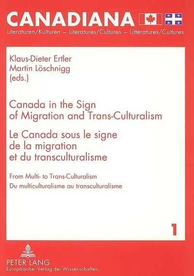 Canada in the sign of migration and trans-culturalism : from multi- to trans-culturalism. Le Canada sous le signe de la migration et du transculturalisme : du multiculturalisme au transculturalisme