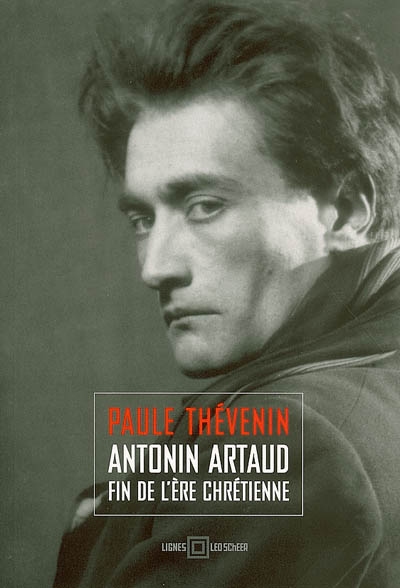 Antonin Artaud : fin de l'ère chrétienne