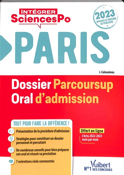 Sciences Po Paris 2023 : dossier Parcoursup, oral d'admission