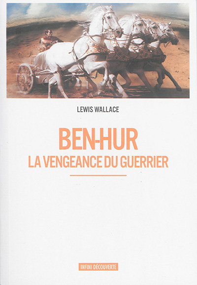Ben-Hur : la vengeance du guerrier