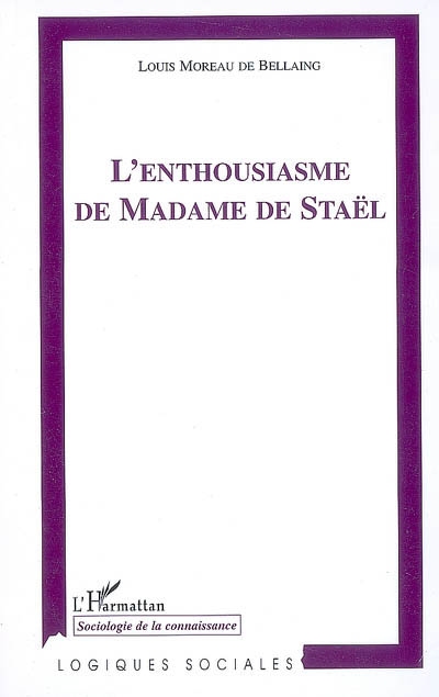 L'enthousiasme de Madame de Staël
