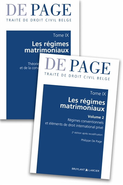 De Page : traité de droit civil belge. Vol. 9. Les régimes matrimoniaux