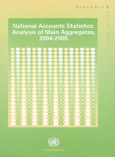 National accounts statistics : analysis of main aggregates, 2004-2005