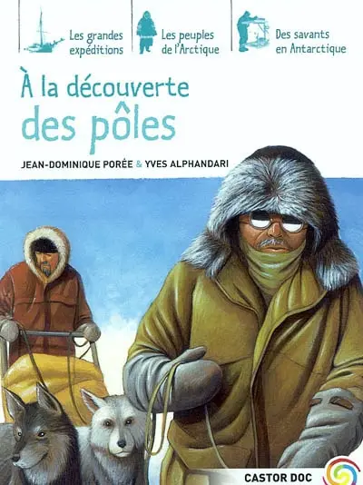 A la découverte des pôles