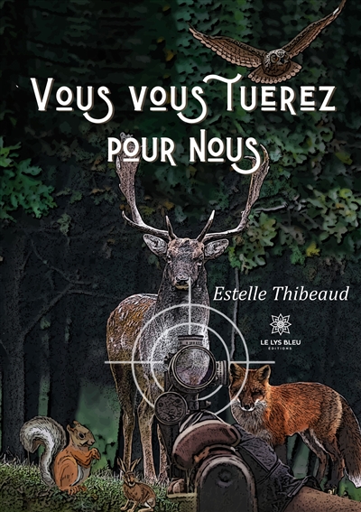 Vous vous tuerez pour nous