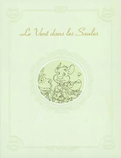 Le vent dans les saules. Vol. 4. Foutoir au manoir