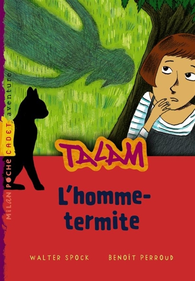 Talam. Vol. 4. L'homme-termite