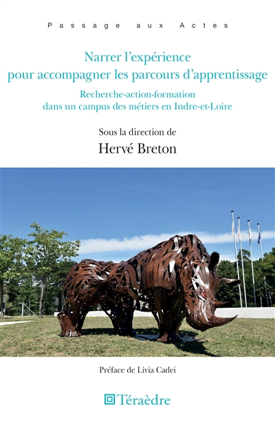 Narrer l'expérience pour accompagner les parcours d'apprentissage : recherche-action-formation dans un campus des métiers en Indre-et-Loire
