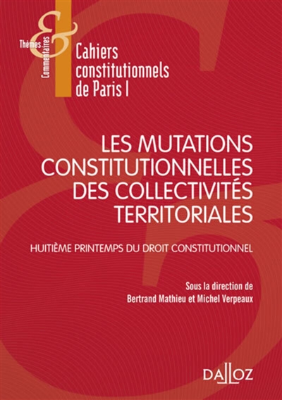 Les mutations constitutionnelles des collectivités territoriales