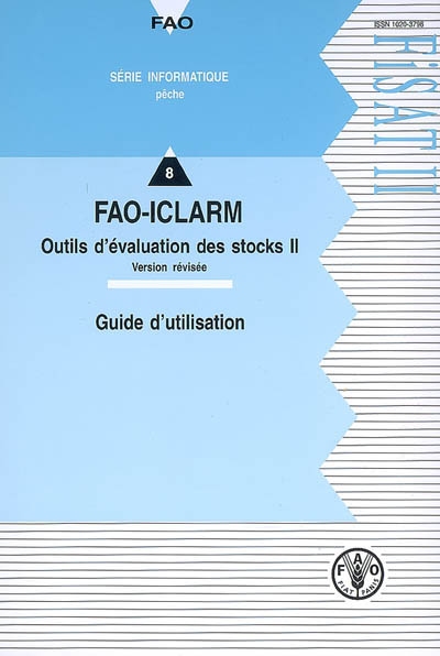 FAO-ICLARM, outils d'évaluation des stocks II (FiSAT II) : guide d'utilisation : version révisée